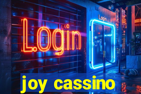 joy cassino